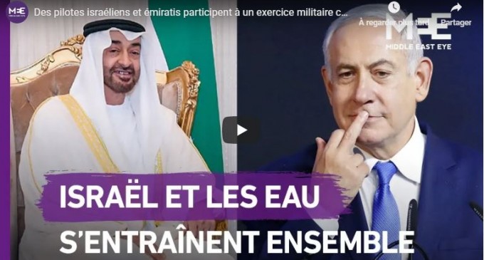 INCROYABLE MAIS VRAI : Des pilotes israéliens et émiratis participent à un exercice militaire conjoint