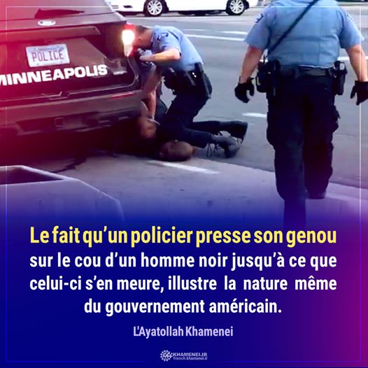 Le fait qu’un policier presse son genou sur le cou d’un homme noir, illustre la nature même du gouvernement américain