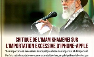 Critique de l’imam Khamenei sur l’importation excessive d’iPhone-Apple