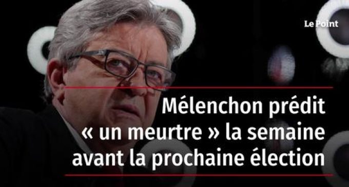 Vous pensez quoi des propos de Jean Luc Melanchon ?