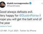 Khabib Nurmagomedov sur la défaite de l’arrogant et ignoble Mc Gregor :