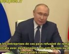 Poutine justifie l’exigence de paiement du gaz russe en roubles en expliquant qu’en gelant les avoirs russes, l’UE s’approvisionne gratuitement.